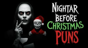 nightmare before christmas puns