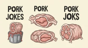 pork jokes