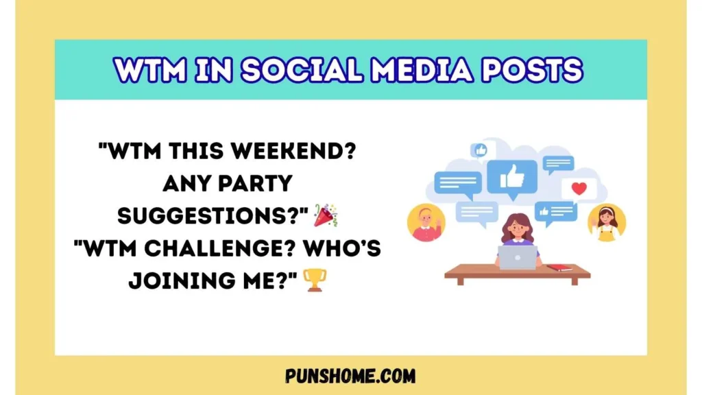 WTM in Social Media Posts